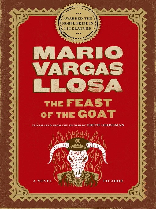 Title details for The Feast of the Goat by Mario Vargas Llosa - Wait list